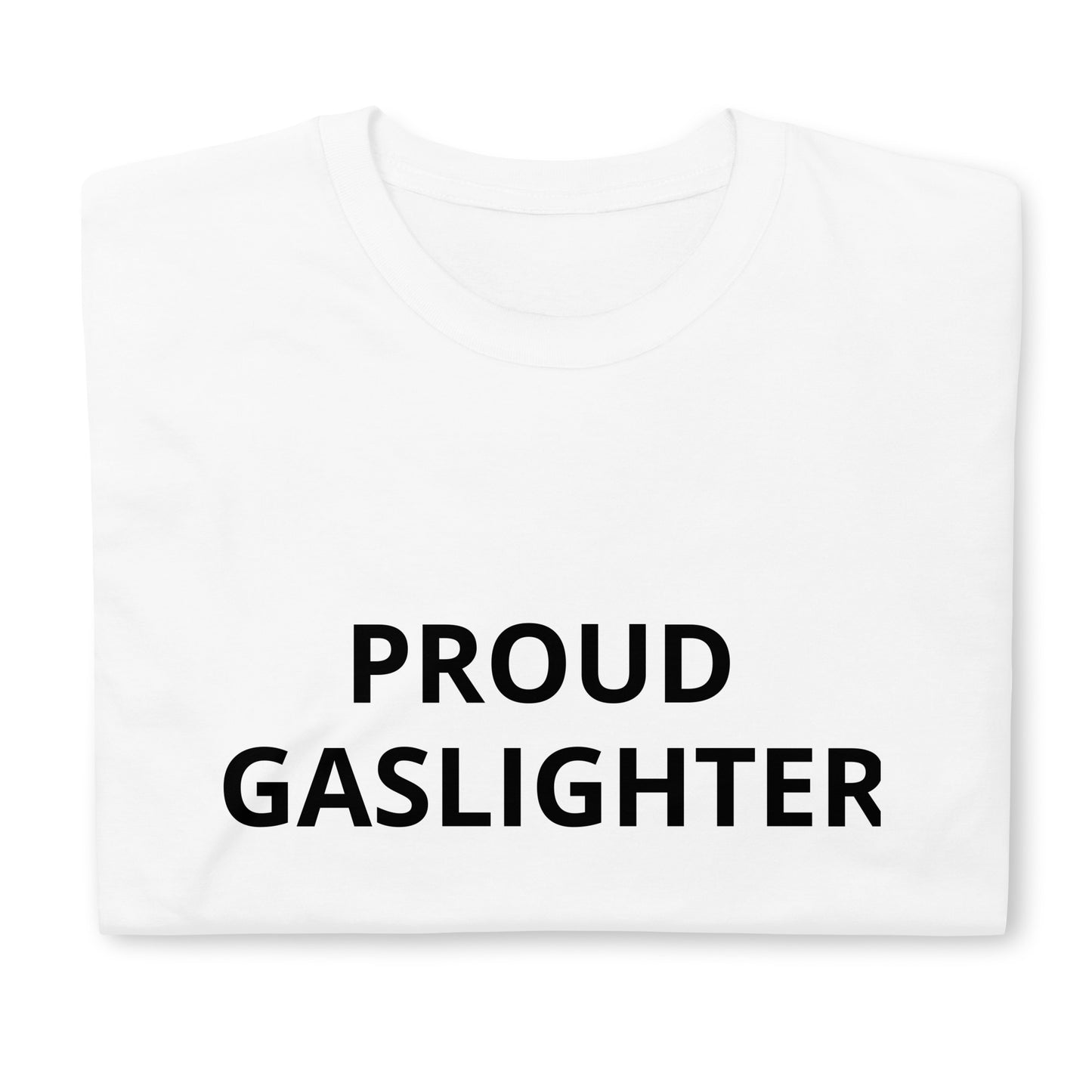 "Gaslighter" Tee