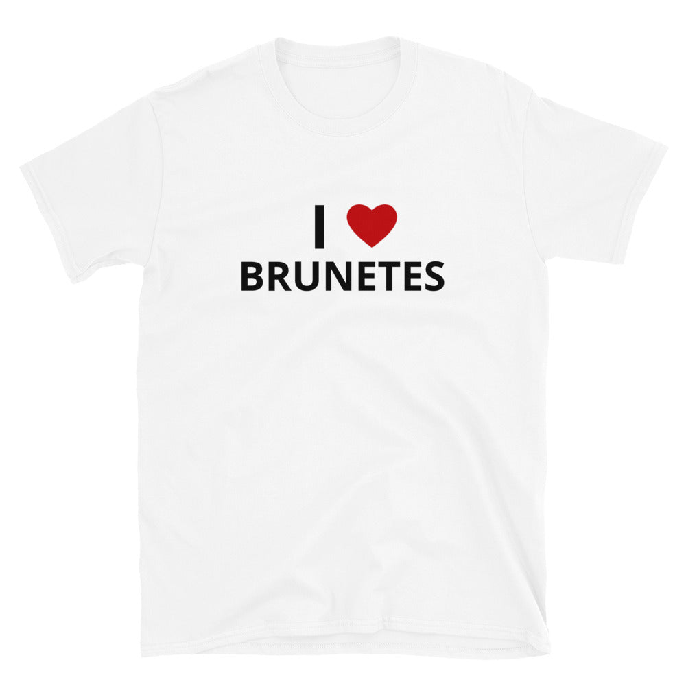 "I Love Brunettes" Tee